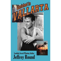 Vanished In Vallarta: A Bradford Fairfax Murder Mystery - Paperback
