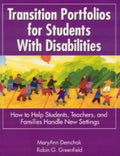 Transition Portfolios for Students With Disabilities: How to Help Students, Teachers, and Families Handle New Settings - Paperback