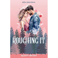 Roughing It - Paperback