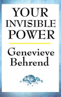 Your Invisible Power - Hardcover