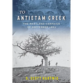To Antietam Creek: The Maryland Campaign of September 1862 - Paperback