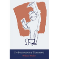 The Sociology of Teaching - Paperback