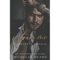 Restrain Me - Paperback