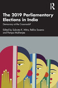 The 2019 Parliamentary Elections in India: Democracy at the Crossroads? - Paperback