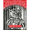 Zooicide: Seeing Cruelty, Demanding Abolition - Paperback