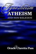 Agnosticism, Atheism and Non-Religion - Paperback