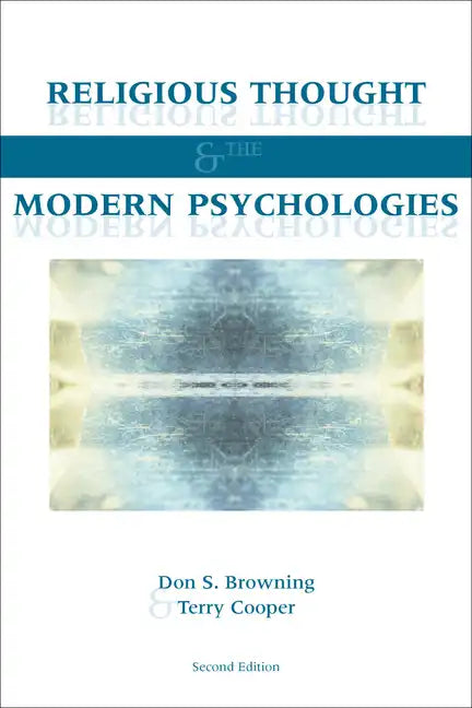 Religious Thought and the Modern Psychologies - Paperback
