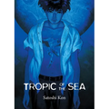 Tropic of the Sea - Paperback