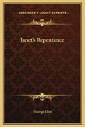 Janet's Repentance - Hardcover