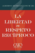 La libertad es respeto reciproco - Paperback