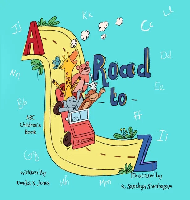 A Road to Z - Hardcover