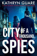 City Of A Thousand Spies - Paperback