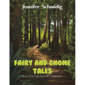 Fairy and Gnome Tales - Book One - Paperback