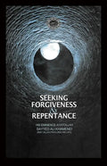 Seeking Forgiveness and Repentance - Paperback