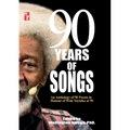 90 Years of Songs: An Anthology of 90 Poems in Honour of Wole Soyinka at 90 - Paperback