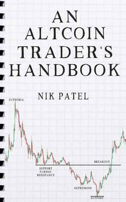 An Altcoin Trader's Handbook - Paperback