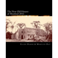 The New Old Houses of Westford 2011 - Paperback
