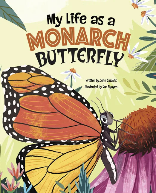 My Life as a Monarch Butterfly - Hardcover