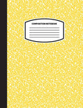 Classic Composition Notebook: (8.5x11) Wide Ruled Lined Paper Notebook Journal (Yellow) (Notebook for Kids, Teens, Students, Adults) Back to School an - Paperback