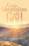 Forty Conversations with God - Paperback