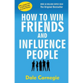 How to Win Friends and Influence People - Paperback