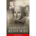 Shakespeare's Resources - Paperback