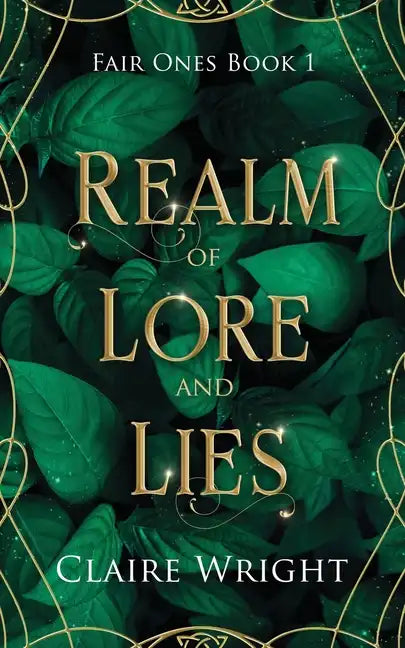 Realm of Lore and Lies: Fair Ones Book 1 - Paperback