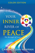 Your Inner River of Peace: Ten Messages of Love - Paperback