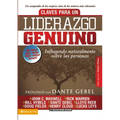 Claves para un liderazgo genuino: Influyendo naturalmente sobre las personas - Paperback