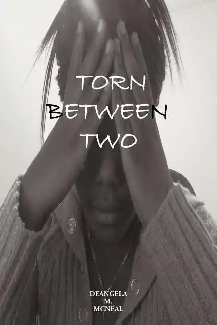Torn Between Two - Paperback
