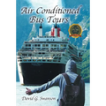 Air-Conditioned Bus Tours - Hardcover