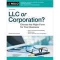 LLC or Corporation?: Choose the Right Form for Your Business - Paperback
