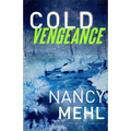 Cold Vengeance - Hardcover