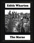 The Marne, 1918 BY Edith Wharton - Paperback