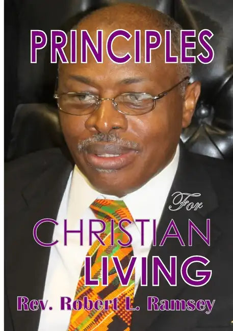 Principles For Christian Living - Paperback