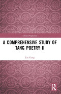 A Comprehensive Study of Tang Poetry II - Paperback