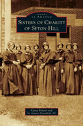 Sisters of Charity of Seton Hill - Hardcover