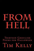 From Hell: Thirteen Ghoulish Poems for Halloween - Paperback