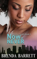 Now or Never - Paperback
