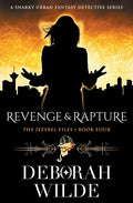 Revenge & Rapture: A Snarky Urban Fantasy Detective Series - Paperback