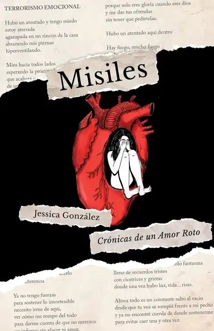 Misiles: Crónicas de un Amor Roto - Paperback