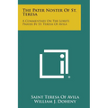 The Pater Noster of St. Teresa: A Commentary on the Lord's Prayer by St. Teresa of Avila - Paperback