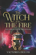 The Witch is in the Fire - Paperback