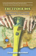 The Tinder Box: How Politically Correct Ideology Destroyed the U.S. Forest Service - Paperback