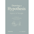 Drawing a Hypothesis: Figures of Thought - Paperback