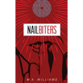 Nailbiters - Hardcover