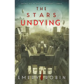 The Stars Undying - Hardcover
