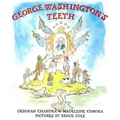 George Washington's Teeth - Paperback