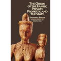 The Origin of the Family, Private Property, and the State - Paperback