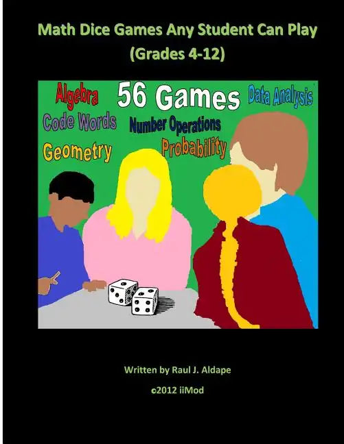 Math Dice Games Any Student Can Play (Grades 4-12) - Paperback